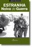 Estranha Noiva de Guerra