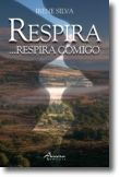 Respira... Respira Comigo