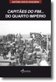 Capitães do Fim... do Quarto Império
