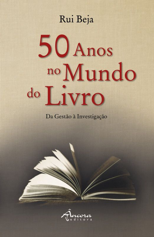 50 Anos no Mundo do Livro - Da Gestão à Investigação