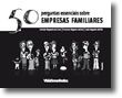 50 perguntas essenciais sobre Empresas Familiares
