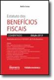 Estatuto dos Benefícios Fiscais - Comentado