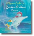O Pequeno Coelho e o Boneco de Neve Mágico
