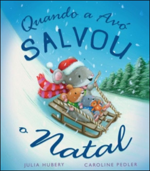 Quando a Avó Salvou o Natal