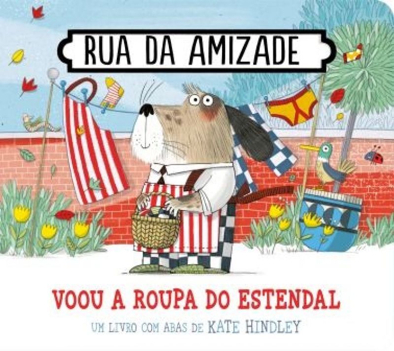 Rua da Amizade - Voou a Roupa do Estendal