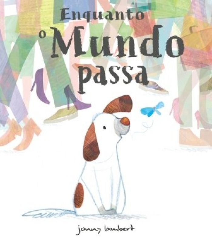 Enquanto o Mundo Passa