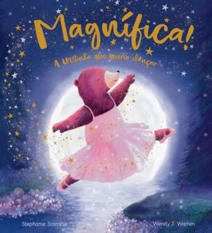 Magnífica - A Ursinha que Queria Dançar
