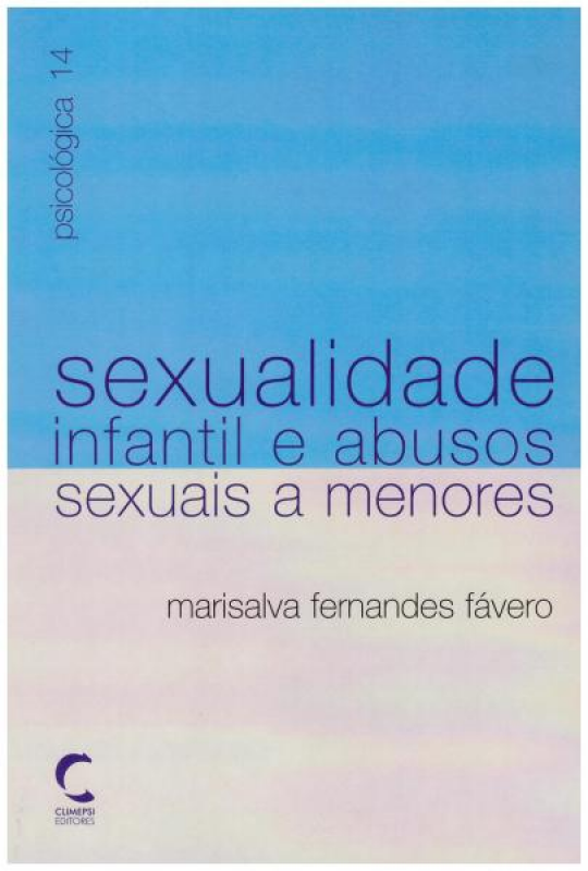 Sexualidade Infantil e Abusos Sexuais a Menores
