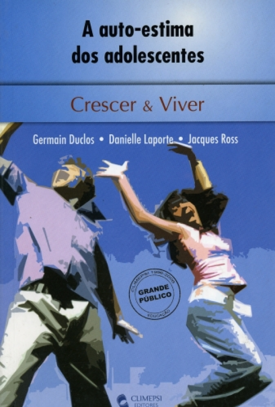 A Auto-Estima dos Adolescentes