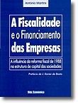 A Fiscalidade e o Financiamento Das Empresas