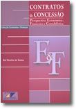 Contratos de Concessão - Perspectiva Económica, Financeira e Contabilistica