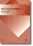 Risk Managemant - Gestão, Relato e Auditoria dos Riscos do Negócio