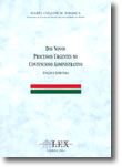 Dos Novos Processos Urgentes no Contencioso Administrativo