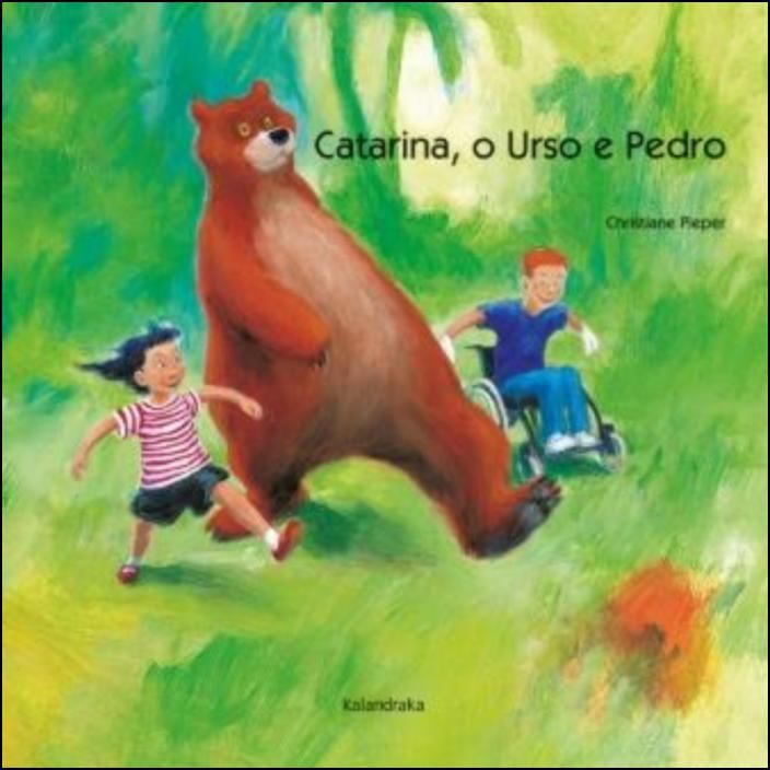Catarina, o Urso e Pedro