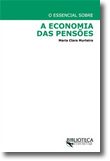 A Economia das Pensões