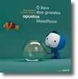 O Livro dos Grandes Opostos Filosóficos