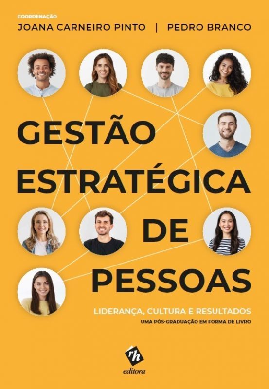 Gestão Estratégica de Pessoas: Liderança, Cultura e Resultados