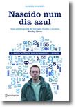 Nascido Num Dia Azul