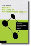 Sistemas Baseados em Microcontroladores PIC