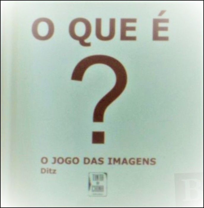 O Que É? O Jogo das Imagens