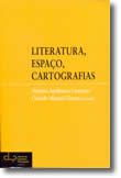 Literatura, Espaço, Cartografias