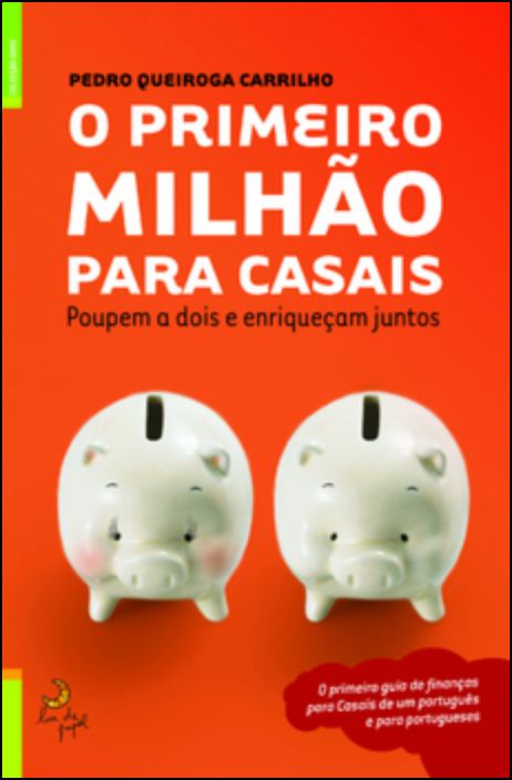 O Primeiro Milhão Para Casais