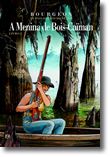 A Menina de Bois-Caïman Livro 2