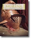 Murena 3 e 4 - A melhor das mães / Os que vão morrer...