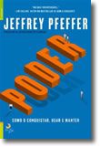 Poder: Como o Conquistar, Usar e Manter