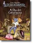 Lucas Scarpone - A Ilha dos Gatossauros (2ª Parte)