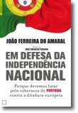 Em Defesa da Independência Nacional