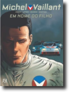 Michel Vaillant 1 - Em Nome do Filho