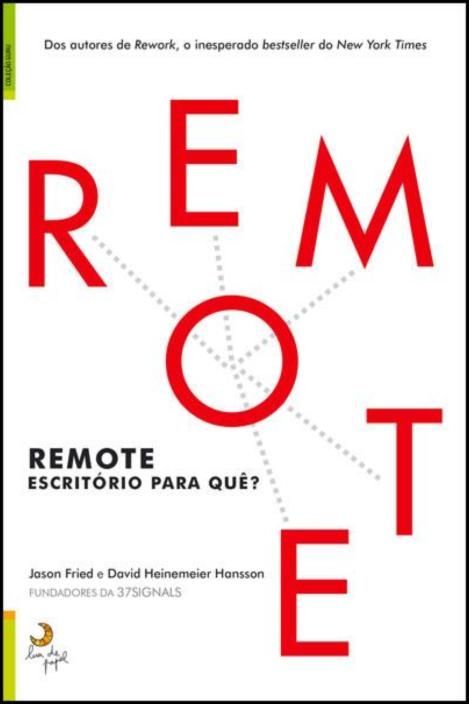 Remote: Escritório para Quê?