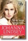 Só Se Ama Uma Vez - Série Malory Vol. I