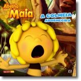 Abelha Maia: A Colmeia Adormecida