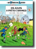 Os Túnicas Azuis 4 - Os Azuis a Preto e Branco