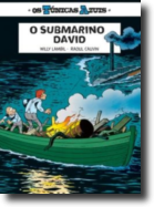 Os Túnicas Azuis 8 - O Submarino David