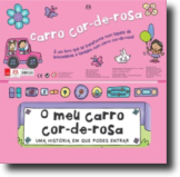 O Meu Carro Cor-de-Rosa