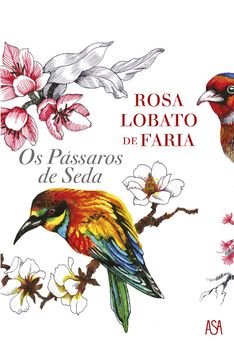 Os Pássaros de Seda