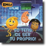 Emoji - O Filme - Só Tens De Ser Tu Próprio!
