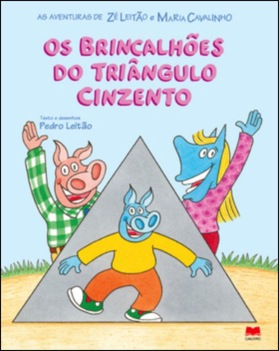 Os Brincalhões do Triângulo Cinzento