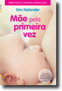 Mãe Pela Primeira Vez