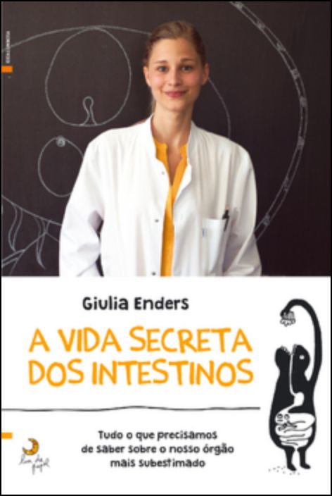 A Vida Secreta dos Intestinos