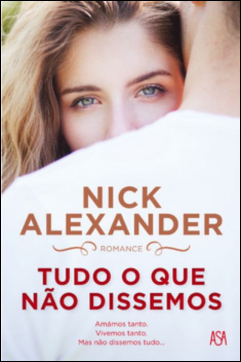 Tudo o Que Não Dissemos