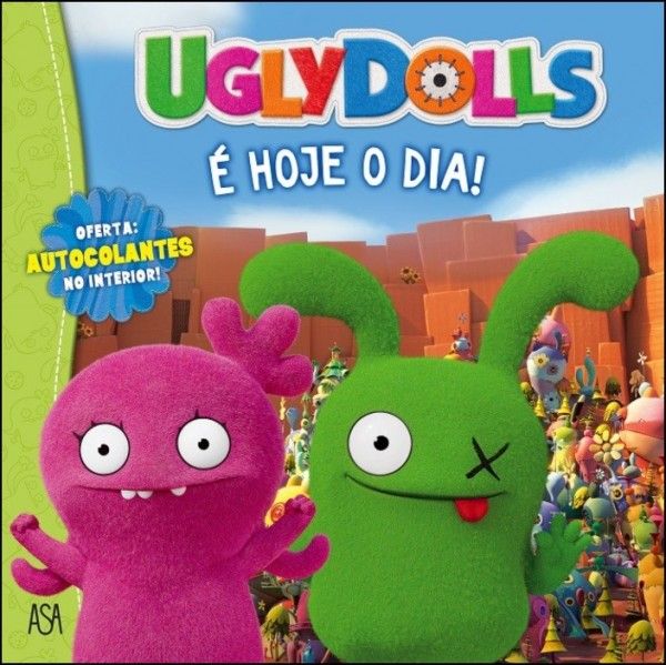 Uglydolls - É Hoje O Dia!