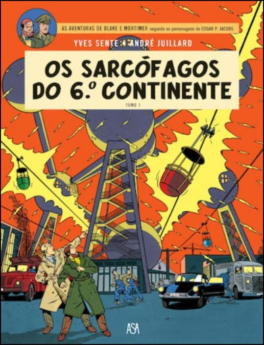 Blake & Mortimer 16 - Os Sarcófagos do 6º Continente - Tomo 1