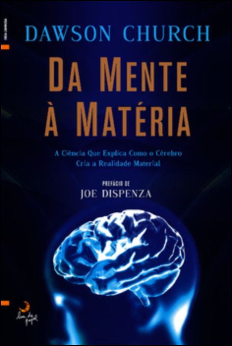 Da Mente à Matéria