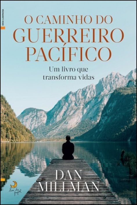O Caminho do Guerreiro Pacífico