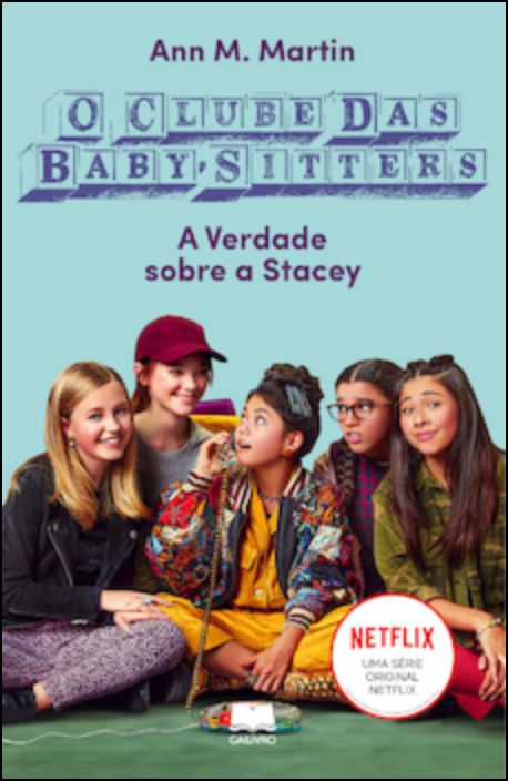 Clube das Baby-Sitters 3  A Verdade Sobre a Stacey