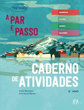 A par e passo 8 - Português 8º ano